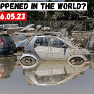 Emergency NATURAL DISASTERS from 20.05. - 26.05. 2023 сlimate changе! Flood